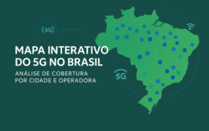 Leia mais sobre o artigo O 5G Já Chegou Onde Eu Moro? Saiba Como Verificar e Entenda o Impacto Dessa Tecnologia